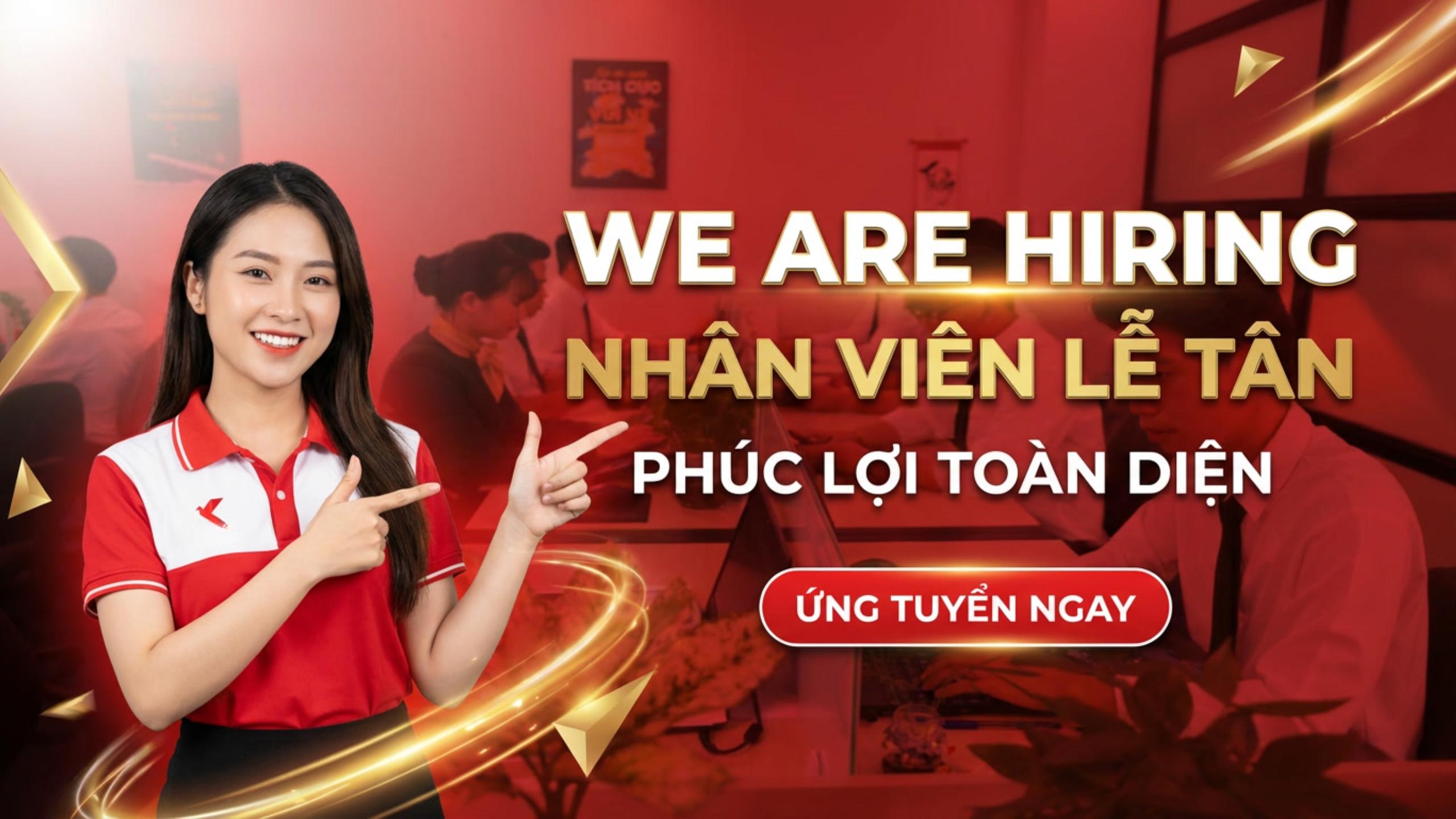 Tuyển Dụng Nhân Viên Lễ Tân - CSKH