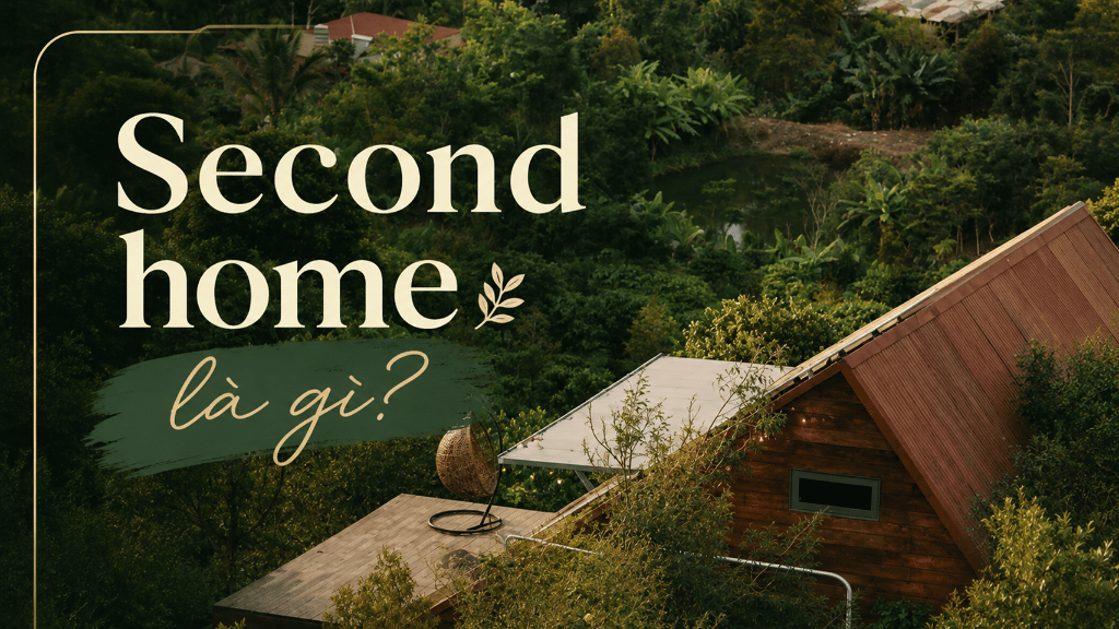 Second home là gì?